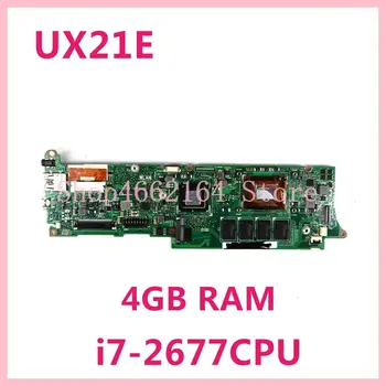 UX21E Matično ploščo Z i7-2677CPU 4GB RAM UX21E Mainboard Za ASUS UX21 UX21E Prenosni računalnik z Matično ploščo UX21E Motherboard Testirani OK